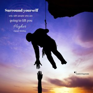 Surround Yourself With Encouraging People to Start Living for Yourself