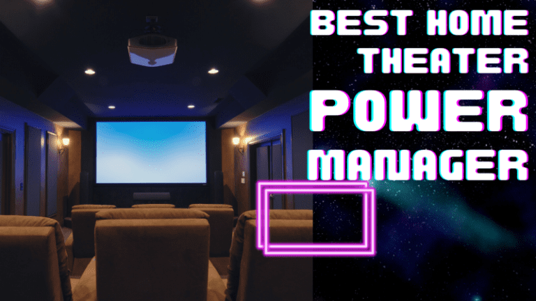 Top 2 Home Theatre Power Manager