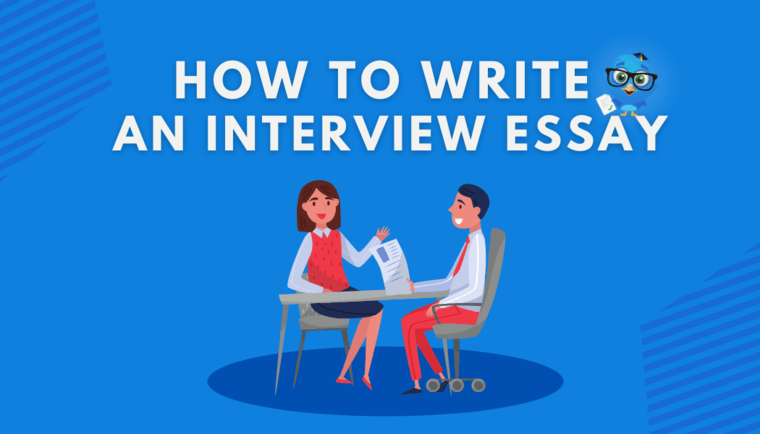 All You Need to Know About Interview Essay Writing